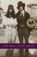 Just Kids, English edition: From Brooklyn to the Chelsea Hotel, a Life of A