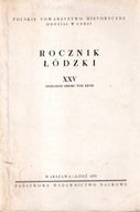 Rł XXV Historia Piotrków Łęczyca Sieradz Łódź Rocznik Łódzki