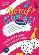 Bored? Games! English board games. Poziom A2-C1. Vocabulary
