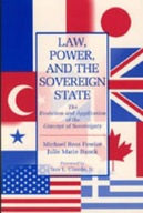 Law, Power, and the Sovereign State: The