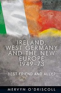 Ireland, West Germany and the New Europe,