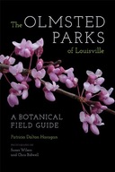 The Olmsted Parks of Louisville: A Botanical