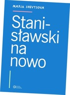 Stanisławski na nowo