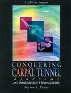Conquering Carpal Tunnel Syndrome and Other
