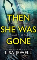 Then She Was Gone: From the number one