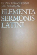 Elementa sermonis Latini - Ignacy Lewandowski