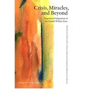 Crisis, Mircales & Beyond: Negotiated