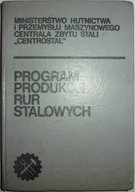 PROGRAM PRODUKCJI RUR STALOWYCH