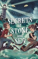 Secrets of Stone and Sea Hymas Allison K.