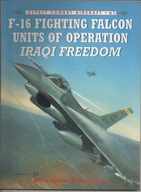 F-16 Fighting Falcon Units of Operation Iraqi Freedom - Osprey