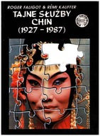 Tajne Służby Chin 1927 - 1987 - Remi Kauffer DB