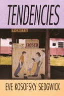 Tendencies EVE KOSOFSKY SEDGWICK