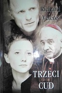 Trzeci cud - Richard Vetere