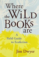 Where the Wild Books are: A Field Guide to