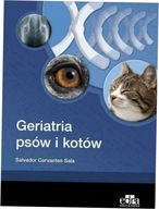 Geriatria psów i kotów Salvador Cervantes Sala