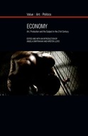 Economy: Art, Production and the Subject in the