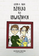 Dziecko dla odważnych Talko Leszek