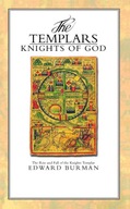 The Templars: Knights of God Burman Edward