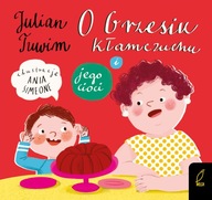 O Grzesiu Kłamczuchu i jego cioci Julian Tuwim dla dzieci edukacja karton