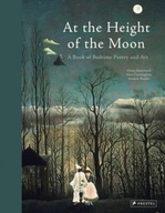 At the Height of the Moon: A Book of Bedtime