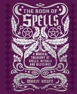 The Book of Spells: A Magical Treasury of Spells,