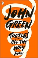 Turtles All the Way Down - John Green