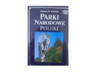 Parki Narodowe Polski - Bogdan M.Kwiatek