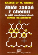 Chemia. Zbiór zadań. Szkoła Ponadgimnazjalna. Zakres Rozszerzony