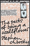 The Perks of Being a Wallflower Stephen Chbosky