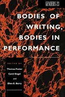 Genders 23: Bodies of Writing, Bodies in