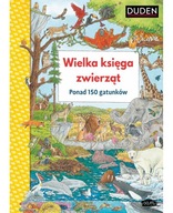 Wielka księga zwierząt. Ponad 150 gatunków DUDEN