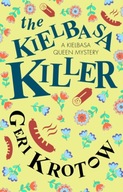 The Kielbasa Killer Krotow Geri