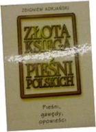 Złota księga pieśni polskich - Z Adrjański