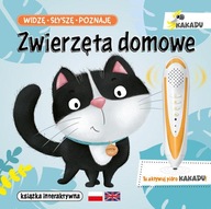 WIDZĘ SŁYSZĘ POZNAJĘ ZWIERZĘTA DOMOWE