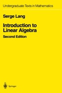 Introduction to Linear Algebra Lang Serge