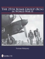 25th Bomb Group (Rcn) in World War II Malayney
