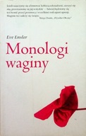 Eve Ensler - Monologi waginy