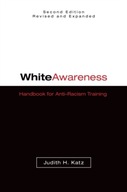 White Awareness: Handbook for Anti-Racism