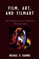 Film, Art, and Filmart: An Introduction to