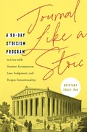 Journal Like a Stoic: A 90-Day Stoicism Program