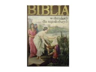 Biblia w obrazkach dla najmłodszych -