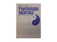 Psychologia lekarska - Jarosz