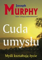 CUDA UMYSŁU, MURPHY JOSEPH