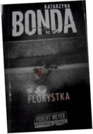 Florystka - Katarzyna Bonda