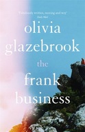 The Frank Business: The smart and witty new novel