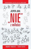 "NIE" Z MIŁOŚCI - Jesper Juul