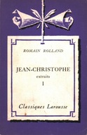 JEAN-CHRISTOPHE EXTRAITS VOL. I - ROMAIN ROLLAND