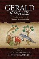 Gerald of Wales: New Perspectives on a Medieval