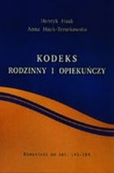 KODEKS RODZINNY I OPIEKUŃCZY KOM. DO ART.145-184