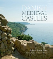 Danish Medieval Castles Olsen Rikke Agnete